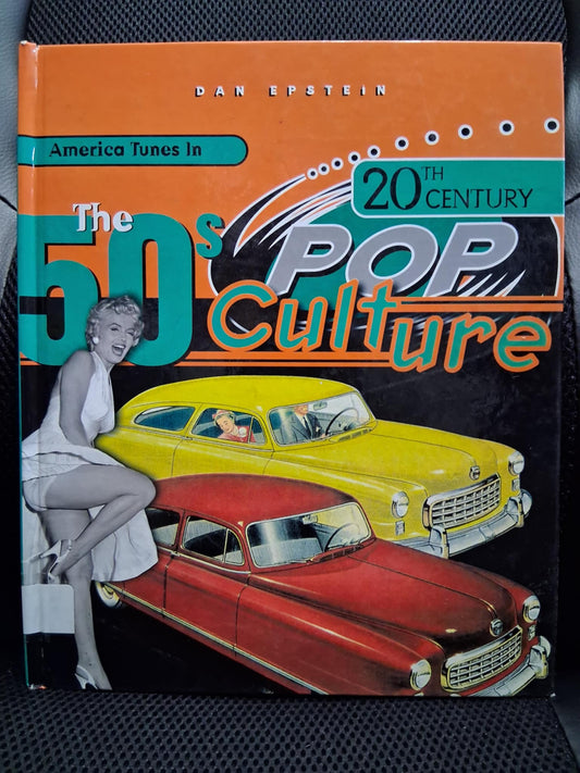 The 50's Pop Culture: America Tunes In - Heaven's Roaring Boutique