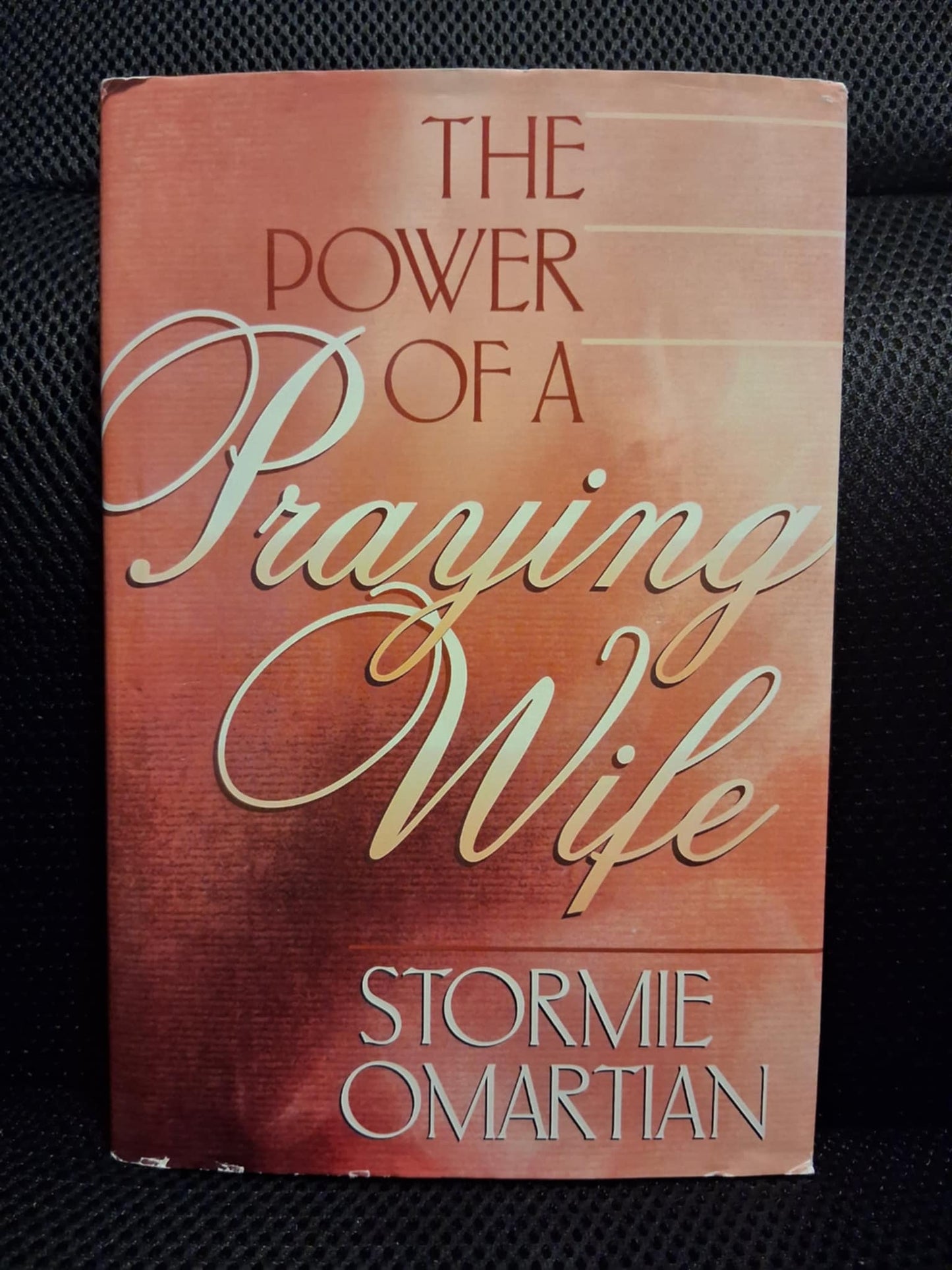 The Power Of A Praying Wife