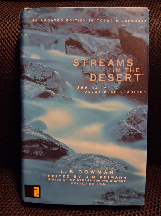 Streams In The Desert: 366 Daily Devotional Readings (An Updated Edition In Today's Language) - Heaven's Roaring Boutique