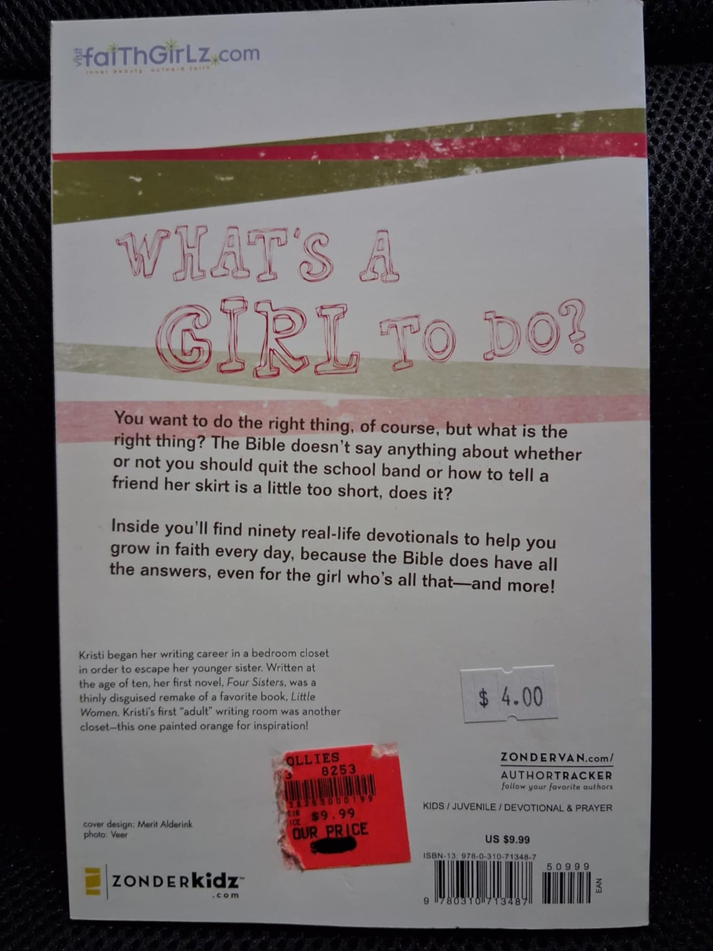 What's A Girl To Do? Finding Faith In Everyday Life: A 90 Day Devotional