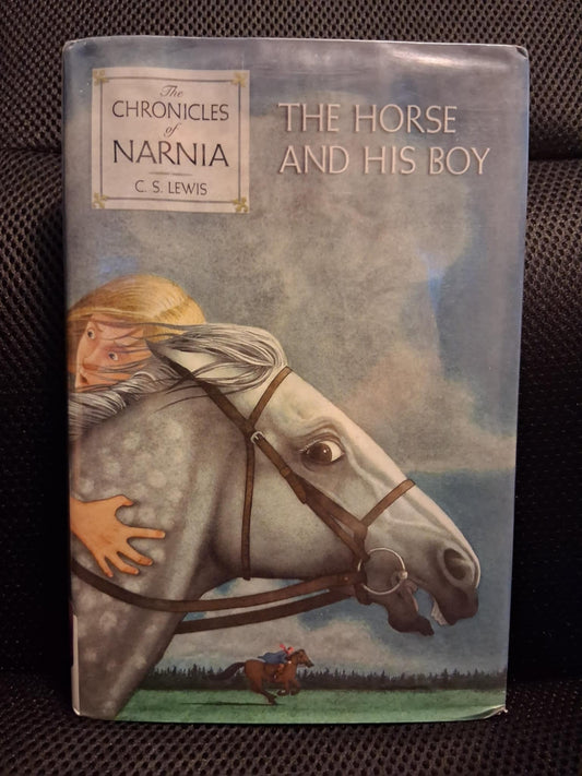 The Chronicles Of Narnia: The Horse And His Boy
