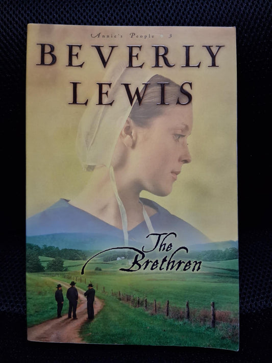 The Brethren (Annie's People Book 3) - Heaven's Roaring Boutique
