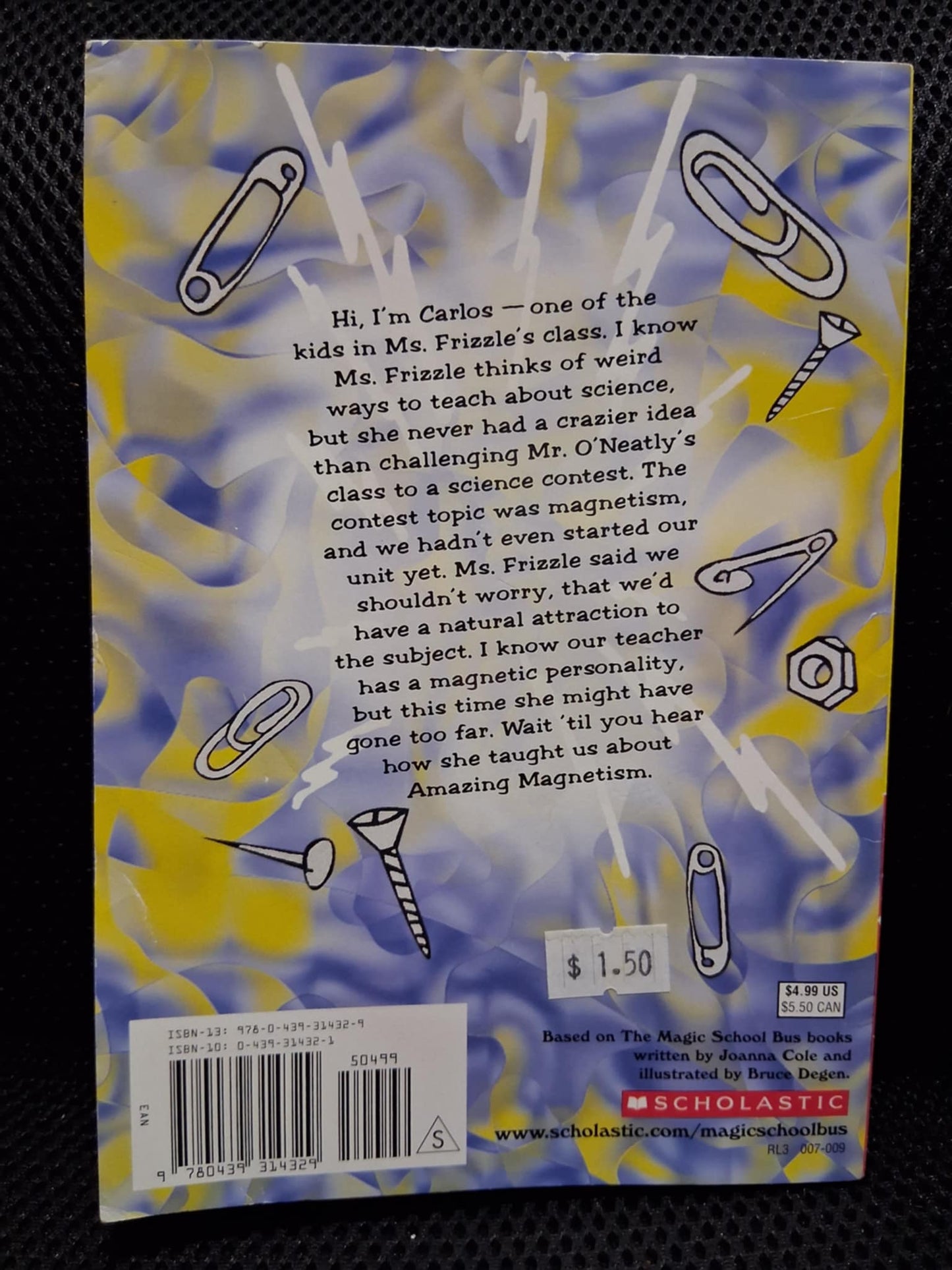 The Magic School Bus Chapter Book #12: Amazing Magnetism - Heaven's Roaring Boutique