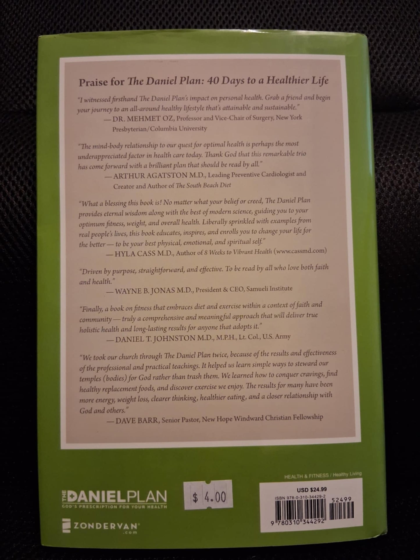 The Daniel Plan: 40 Days To A Healthier Life