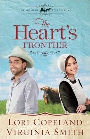 The Heart's Frontier (The Amish Of Apple Grove: Book 1) — by Lori Copeland & Virginia Smith