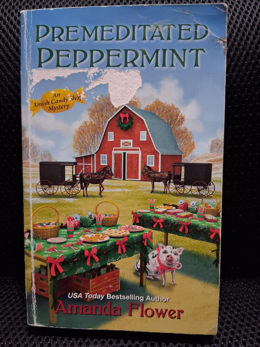 Premeditated Peppermint: An Amish Candy Shop Mystery - Heaven's Roaring Boutique