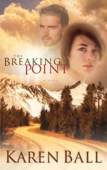 The Breaking Point: A Novel