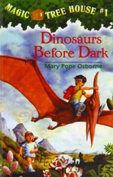 Magic Tree House #1: Dinosaurs Before Dark