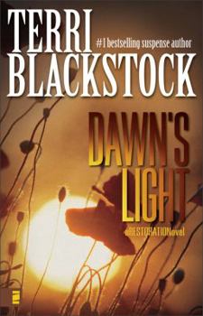 Dawn's Light (Restoration Series Book 4)