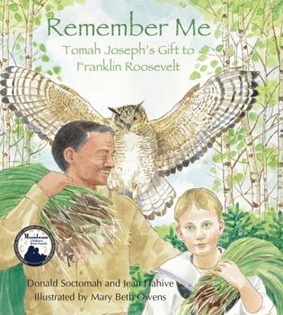 Remember Me: Tomah Joseph's Gift To Franklin Roosevelt