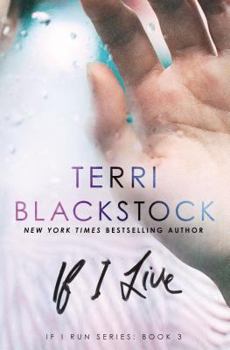 If I Live (If I Run Series Book 3)