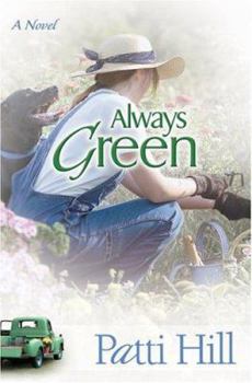 Always Green: A Novel (Garden Gates Series Book 2)