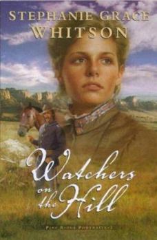 Watchers On The Hill (Pine Ridge Portraits Series Book 2) - Heaven's Roaring Boutique