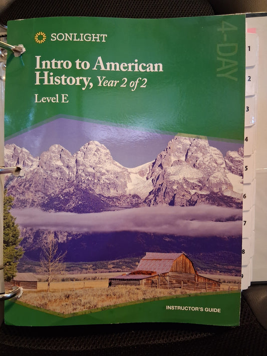 Sonlight - Intro To American History, Year 2 Of 2 - Level E (Instructor's Guide)