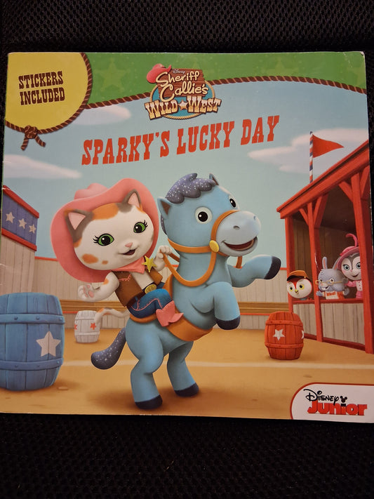 Sheriff Callie's Wild West: Sparky's Lucky Day