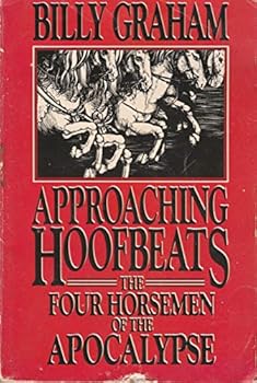 Approaching Hoofbeats: The Four Horsemen Of The Apocalypse