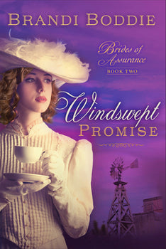 A Windswept Promise (Brides Of Assurance Series Book 2)