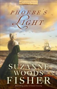 Phoebe's Light (Nantucket Legacy Series Book 1)
