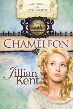 Chameleon (The Ravensmoore Chronicles Series Book 2)