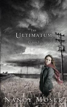 The Ultimatum (The Steadfast Series Book 3)