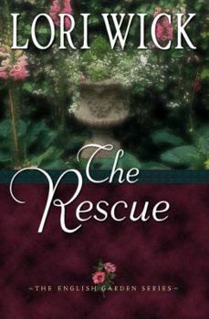 The Rescue (The English Garden Series Book 2)