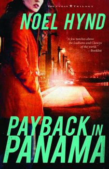Payback In Panama (The Cuban Trilogy Series Book 3)