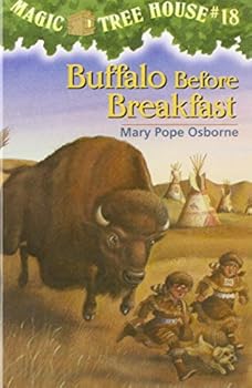 Magic Tree House #18: Buffalo Before Breakfast