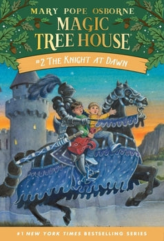 Magic Tree House #2: The Knight At Dawn - Heaven's Roaring Boutique