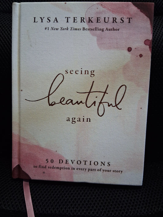 Seeing Beautiful Again: 50 Devotionals To Find Redemption In Every Part Of Your Story - Heaven's Roaring Boutique