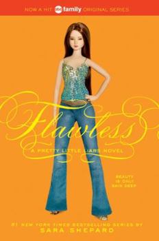 Flawless: A Pretty Little Liars Novel