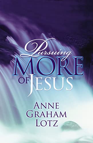 Pursuing More Of Jesus (Lifeway)
