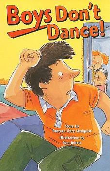 Boys Don't Dance! (Rigby PM Plus Chapter Book Level 26)