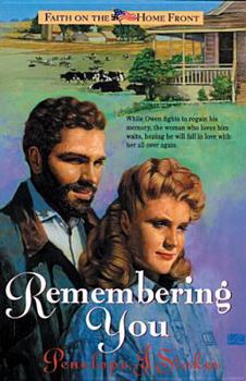 Remembering You (Faith On The Home Front Series Book 3)