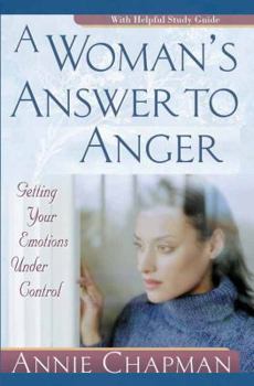 A Woman's Answer To Anger: Getting Your Emotions Under Control - Heaven's Roaring Boutique
