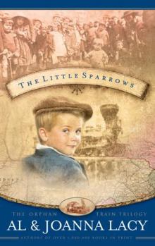 The Orphan Train Trilogy: The Little Sparrows