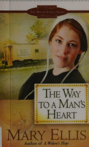The Way To A Man's Heart — by Mary Ellis - Heaven's Roaring Boutique