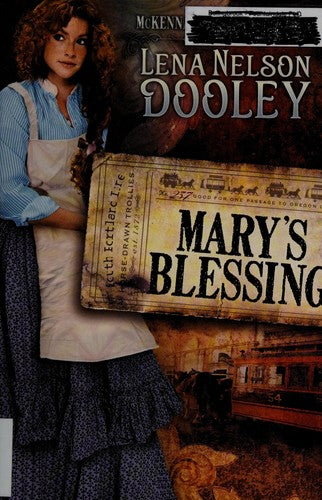Mary's Blessing (McKenna's Daughters Series Book 2) — by Lena Nelson Dooley