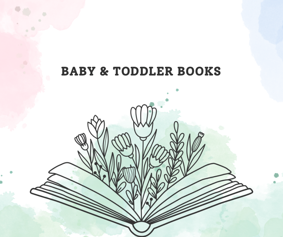 Baby & Toddler Books