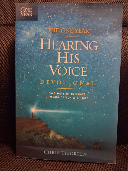The One Year Hearing His Voice Devotional: 365 Days Of Intimate Communication With God - Heaven's Roaring Boutique