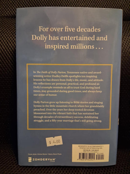 The Faith Of Dolly Parton: Lessons From Her Life To Lift Your Heart