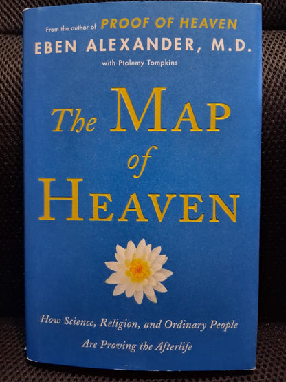 The Map Of Heaven: How Science, Religion, And Ordinary People Are Proving The Afterlife - Heaven's Roaring Boutique