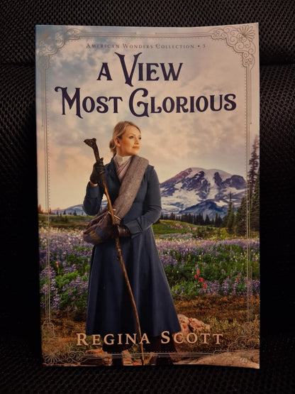 A View Most Glorious (American Wonders Collection Book 3)