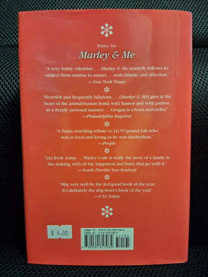 Marley & Me: Life And Love With The World's Worst Dog