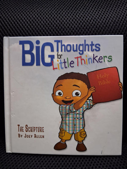 Big Thoughts For Little Thinkers: The Scripture - Heaven's Roaring Boutique