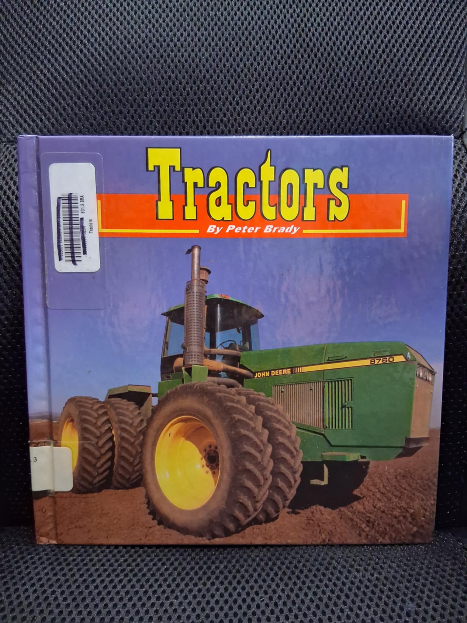 Early Reader Science: Tractors - Heaven's Roaring Boutique