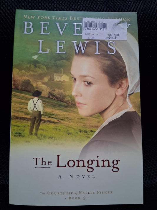 The Longing (The Courtship Of Nellie Fisher Book 3) - Heaven's Roaring Boutique