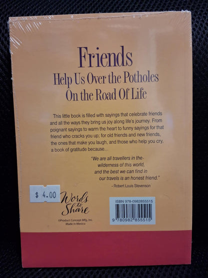 Friends Help Us Over The Potholes On The Road Of Life... And Other Warm & Witty Sayings Celebrating Friendship - Heaven's Roaring Boutique