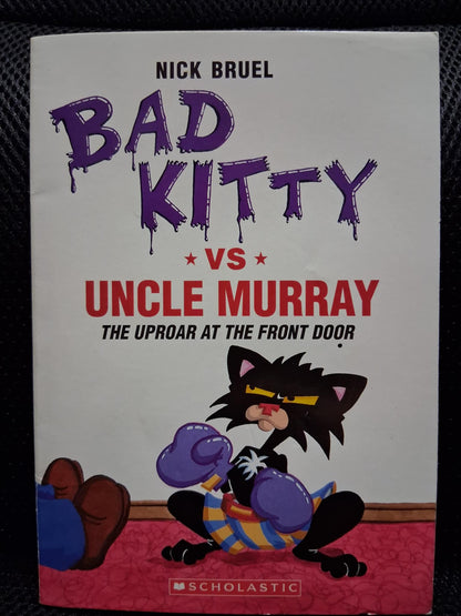 Bad Kitty vs Uncle Murray: The Uproar At The Front Door - Heaven's Roaring Boutique