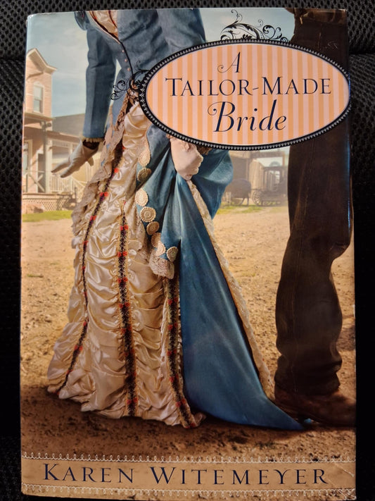 A Tailor-Made Bride