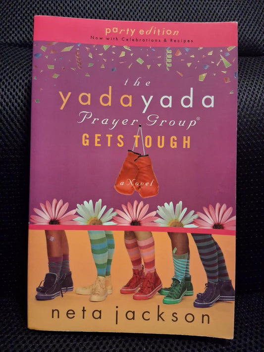 The Yada Yada Prayer Group Gets Tough (Party Edition)(Book 4) - Heaven's Roaring Boutique